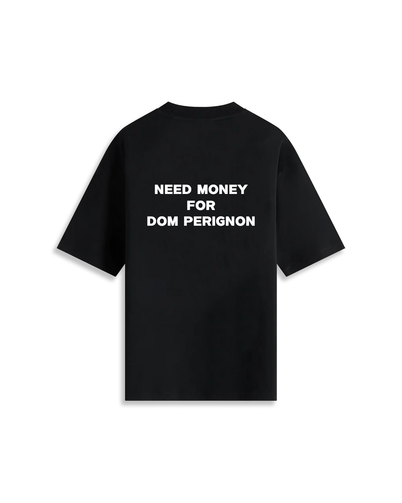 Need Money For Dom Perignon